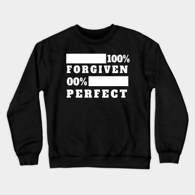 Forgiven: Christian Shirts and Christian Gifts Crewneck Sweatshirt by Patricke116